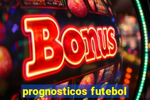 prognosticos futebol